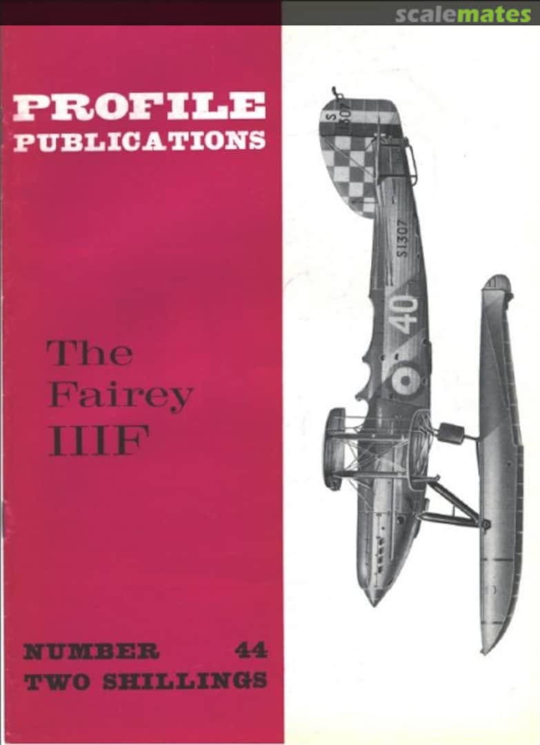 Cover The Fairey IIIF 44 Profile Publications Cover The Fairey IIIF 44 Profile Publications