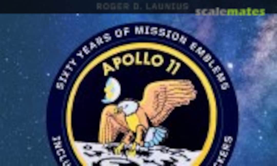 An Unofficial History of NASA Mission Patches (Thunder Bay Press ) An Unofficial History of NASA Mission Patches (Thunder Bay Press )