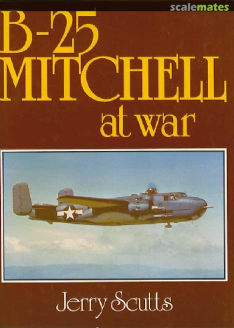 Cover B-25 Mitchell at War  Ian Allan Publishing