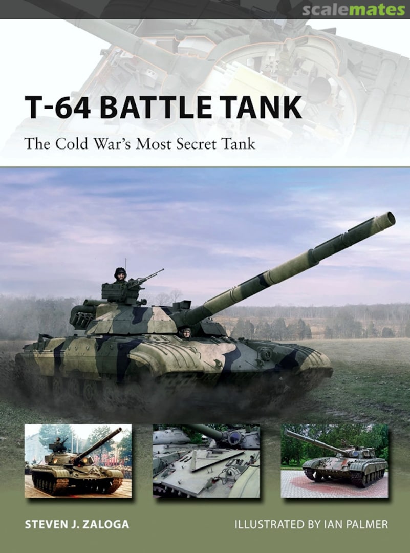 Cover T-64 Battle Tank 223 Osprey Publications Cover T-64 Battle Tank 223 Osprey Publications
