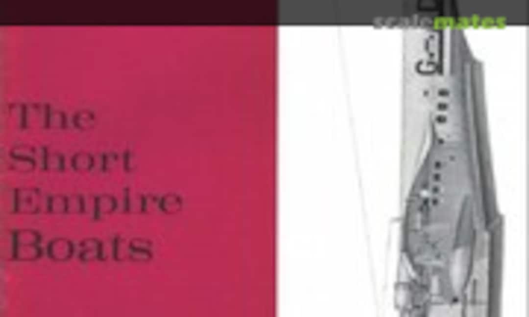 The Short Empire Boats (Profile Publications 84)