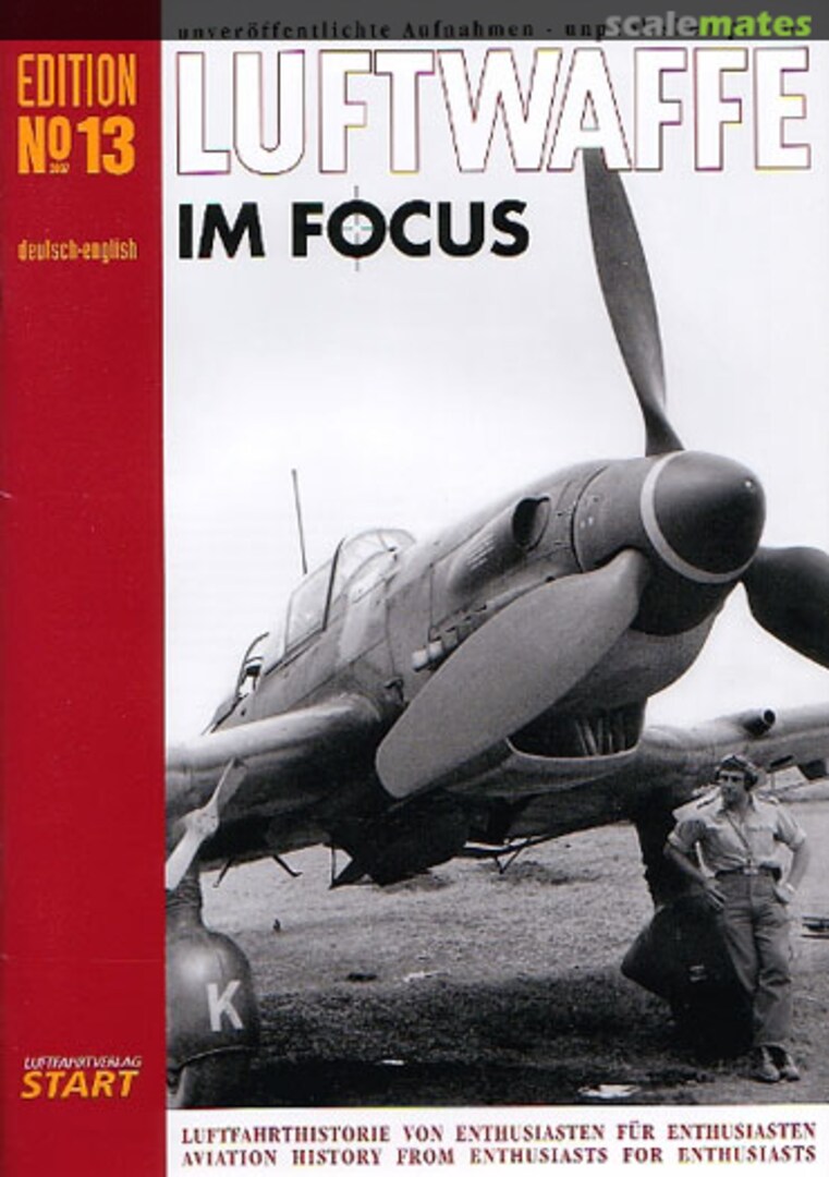 Cover Luftwaffe im Focus 13 Luftfahrtverlag Start Cover Luftwaffe im Focus 13 Luftfahrtverlag Start