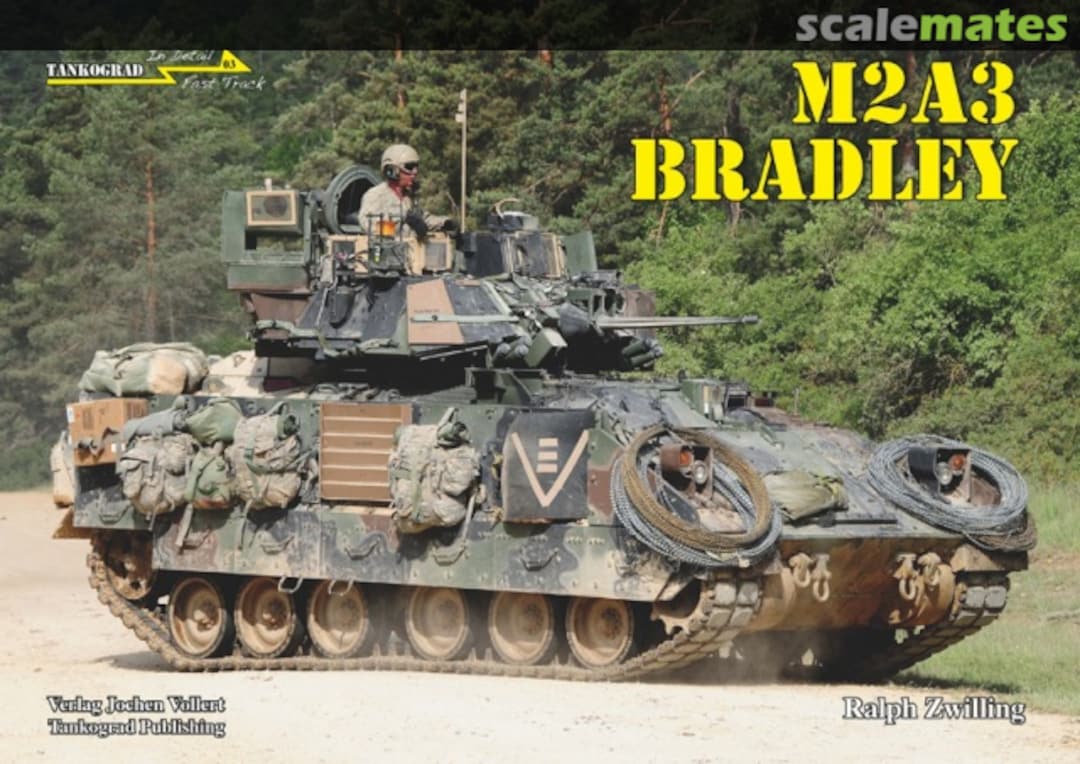 Cover M2A3 Bradley 03 Tankograd Publishing Cover M2A3 Bradley 03 Tankograd Publishing
