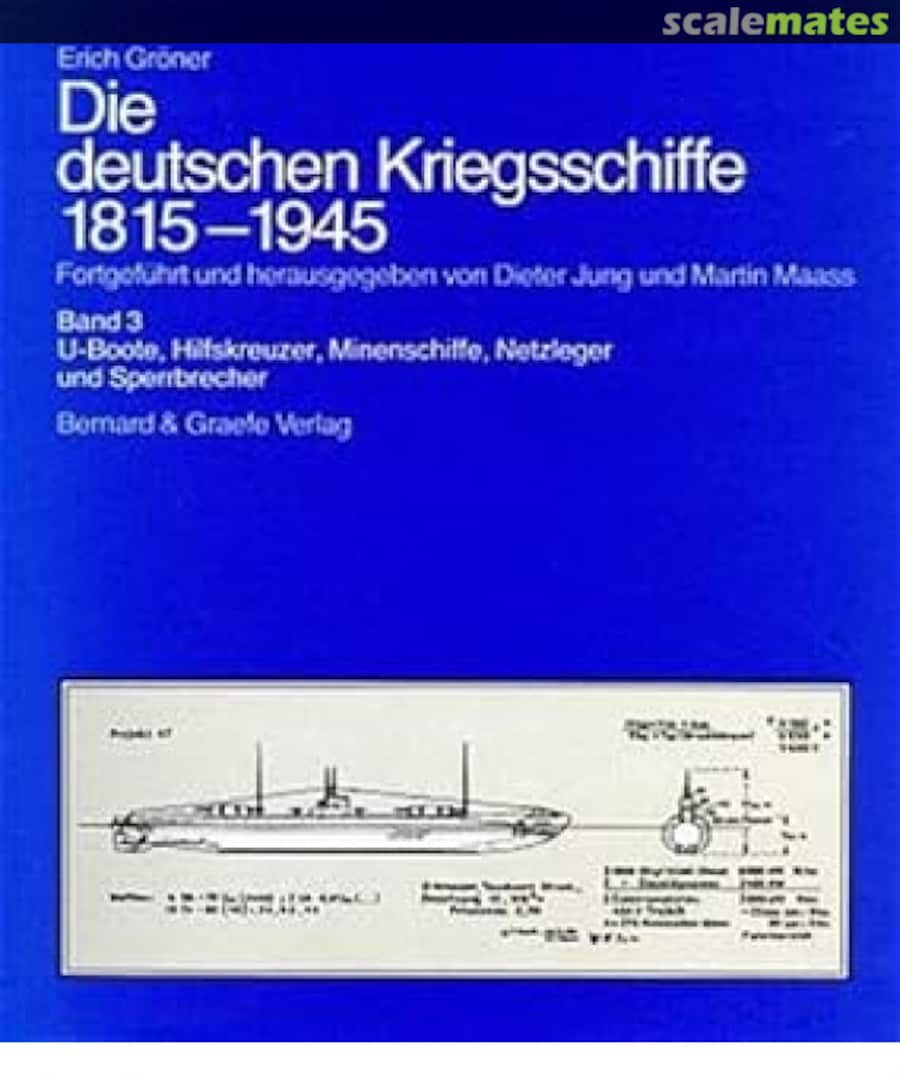 Cover Die deutschen Kriegsschiffe 1815- 1945 3 Bernard & Graefe Verlag Cover Die deutschen Kriegsschiffe 1815- 1945 3 Bernard & Graefe Verlag