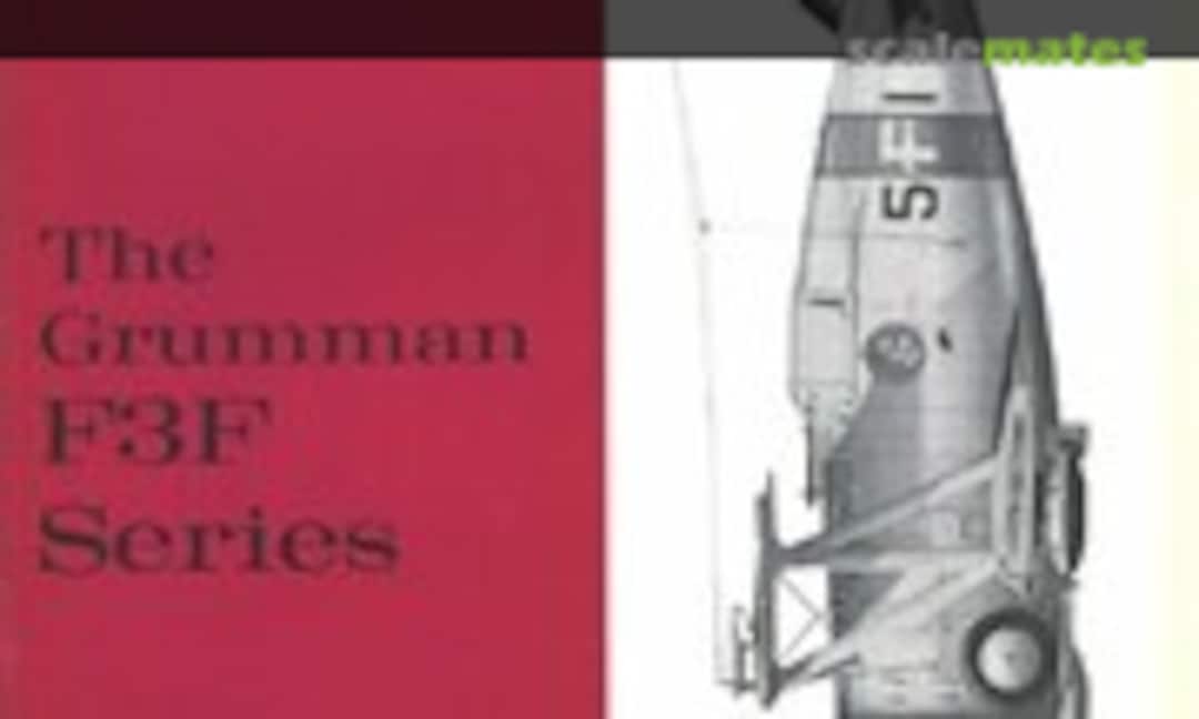 The Grumman F3F Series (Profile Publications 92) The Grumman F3F Series (Profile Publications 92)