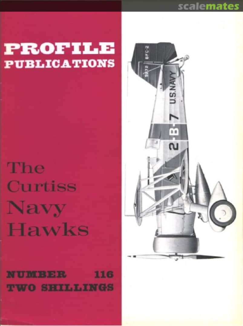 Cover The Curtiss Navy Hawks 116 Profile Publications Cover The Curtiss Navy Hawks 116 Profile Publications