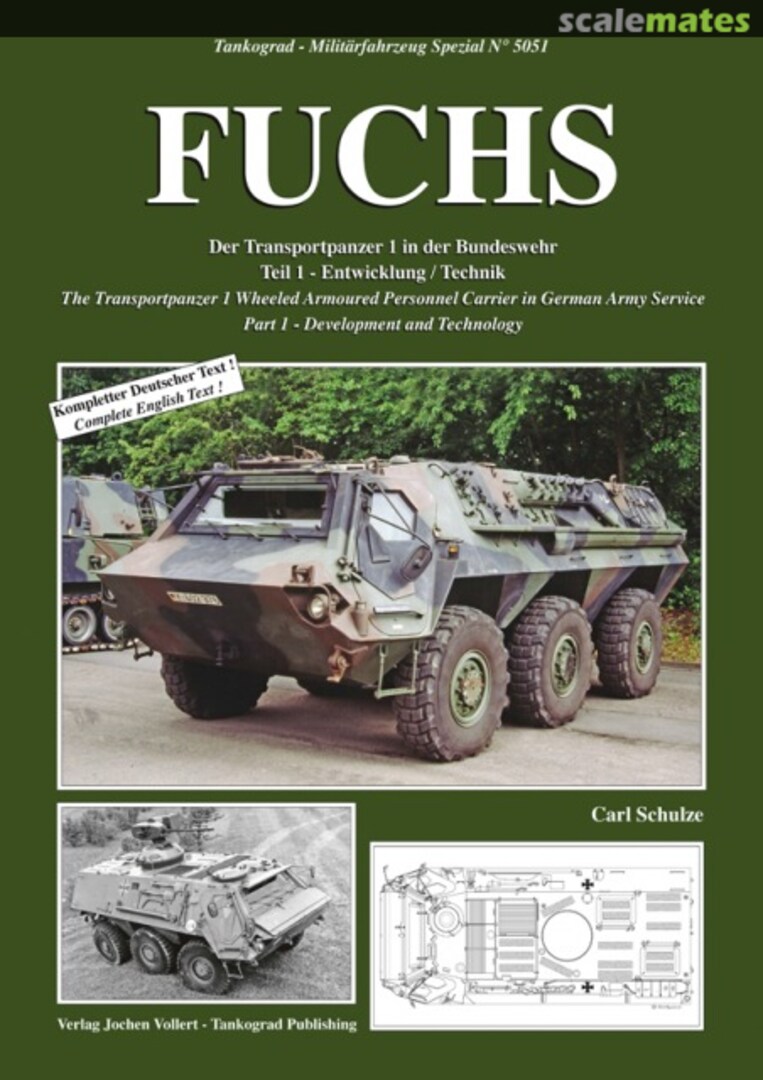 Cover Fuchs - The Transportpanzer I Wheeled Armoured Personnel Carrier in German Army Service 5051 Tankograd Publishing Cover Fuchs - The Transportpanzer I Wheeled Armoured Personnel Carrier in German Army Service 5051 Tankograd Publishing