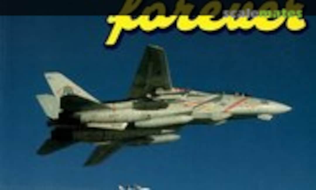 Tomcats Forever (Osprey Publications ) Tomcats Forever (Osprey Publications )