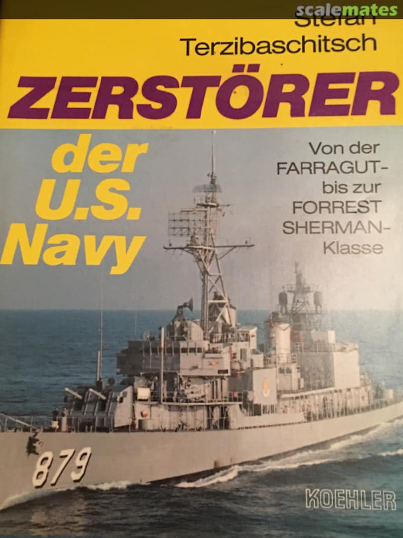 Cover Zerstörer der U.S.Navy  Koehlers Verlagsgesellschaft