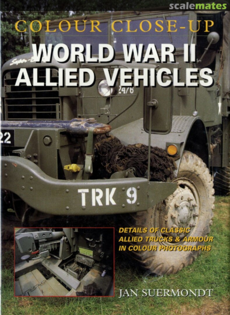 Cover World War II Allied Vehicles The Crowood Press Cover World War II Allied Vehicles The Crowood Press