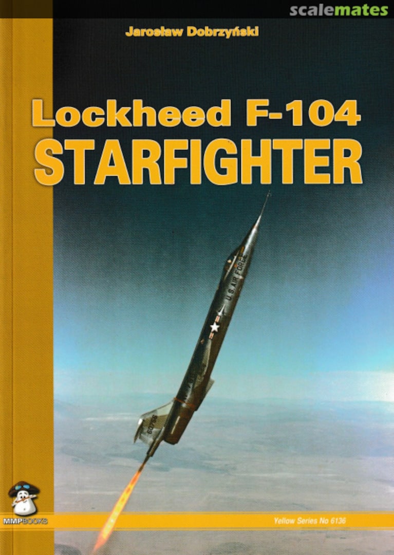 Cover Lockheed F-104 Starfighter 6136 MMP Books Cover Lockheed F-104 Starfighter 6136 MMP Books
