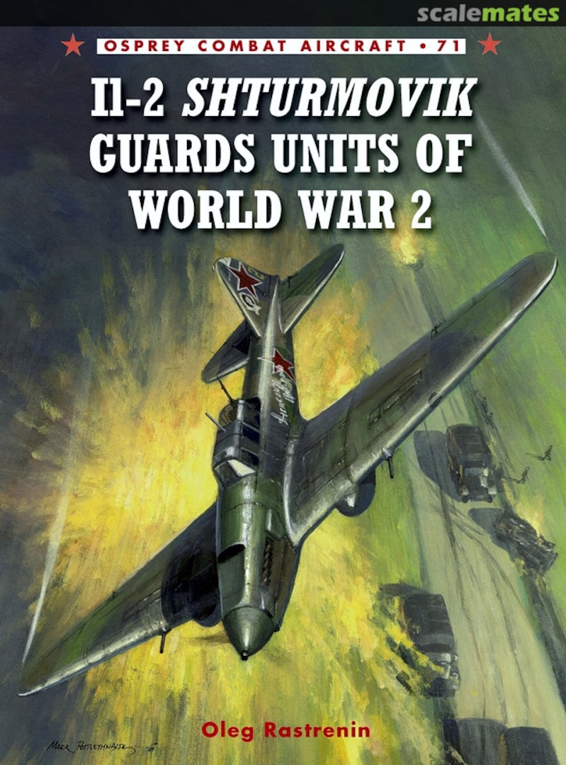 Cover Il-2 Shturmovik Guards Units of World War 2 71 Osprey Publications Cover Il-2 Shturmovik Guards Units of World War 2 71 Osprey Publications
