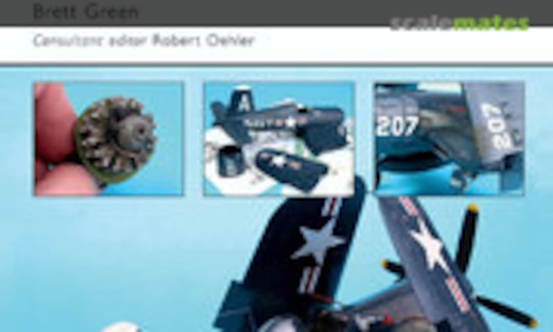 Modelling the F4U Corsair (Osprey Publications 24) Modelling the F4U Corsair (Osprey Publications 24)