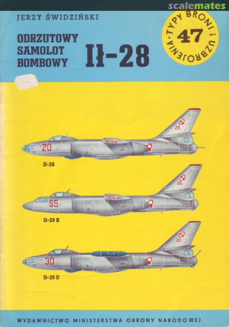 Cover Odrzutowy Samolot Bombowy Ił-28 47 Wydawnictwo MON Cover Odrzutowy Samolot Bombowy Ił-28 47 Wydawnictwo MON