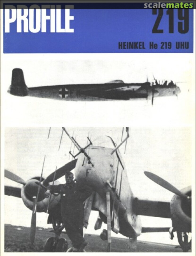 Cover Heinkel He 219 UHU 219 Profile Publications Cover Heinkel He 219 UHU 219 Profile Publications