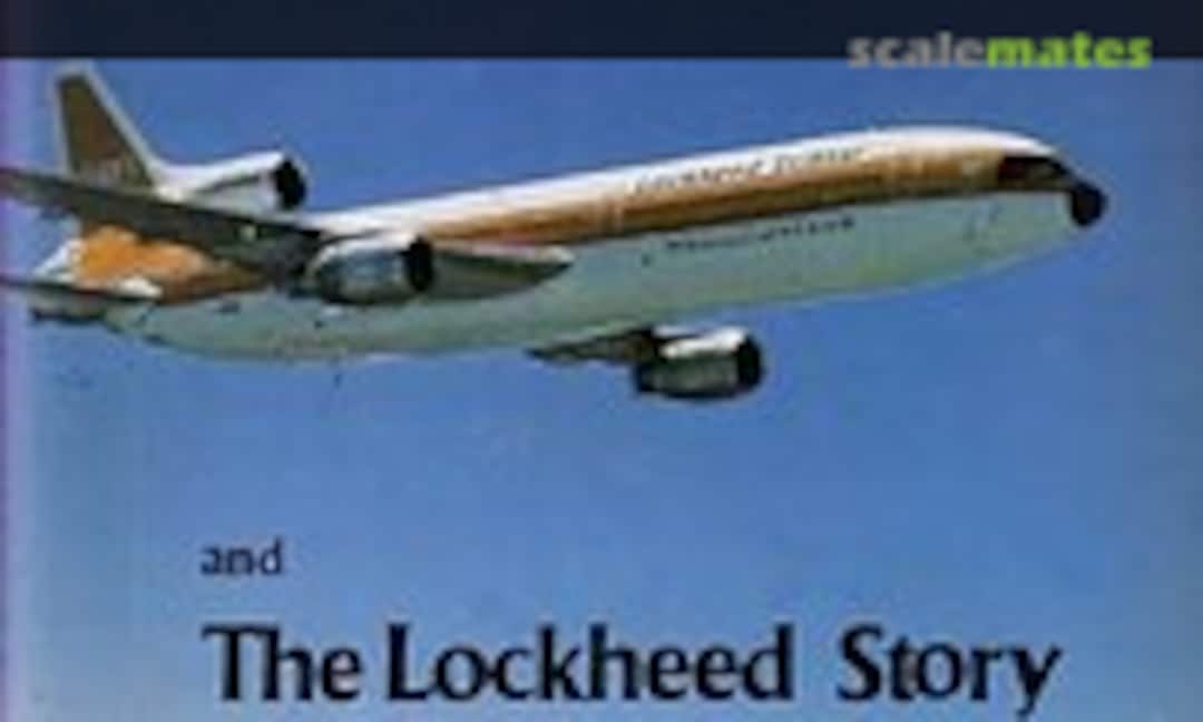 L-1011 Tristar and the Lockheed Story (Aero Publishers )