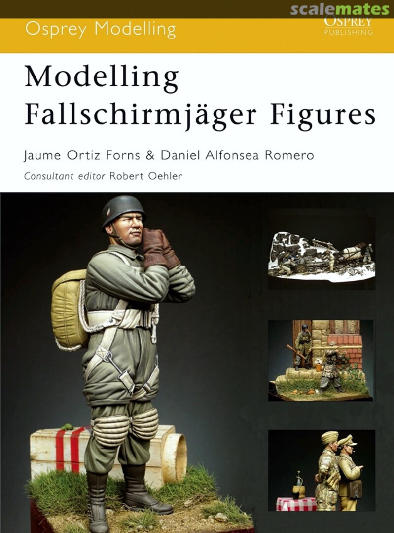 Cover Modelling Fallschirmjäger Figures 31 Osprey Publications