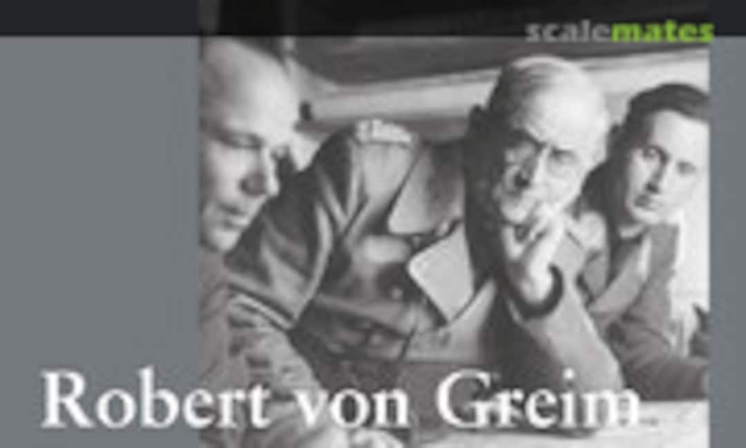 Robert von Greim (296 Verlag ) Robert von Greim (296 Verlag )