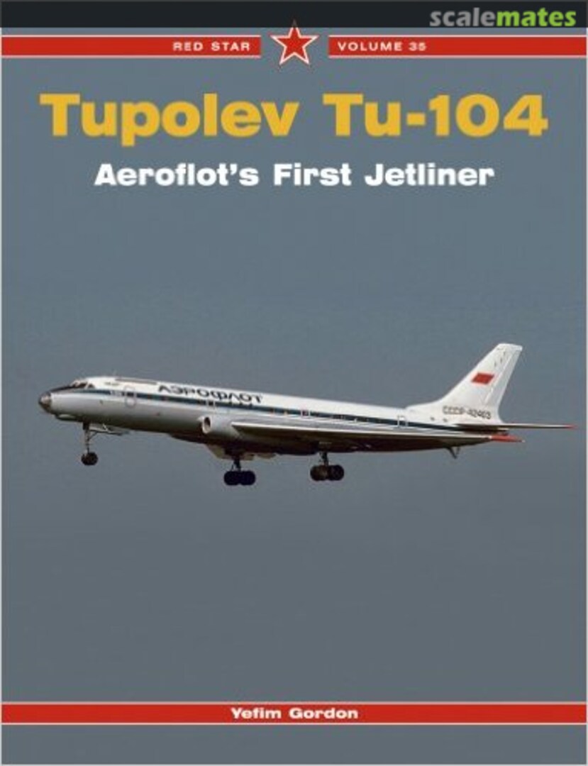 Cover Tupolev Tu-104 35 Midland Publishing Cover Tupolev Tu-104 35 Midland Publishing