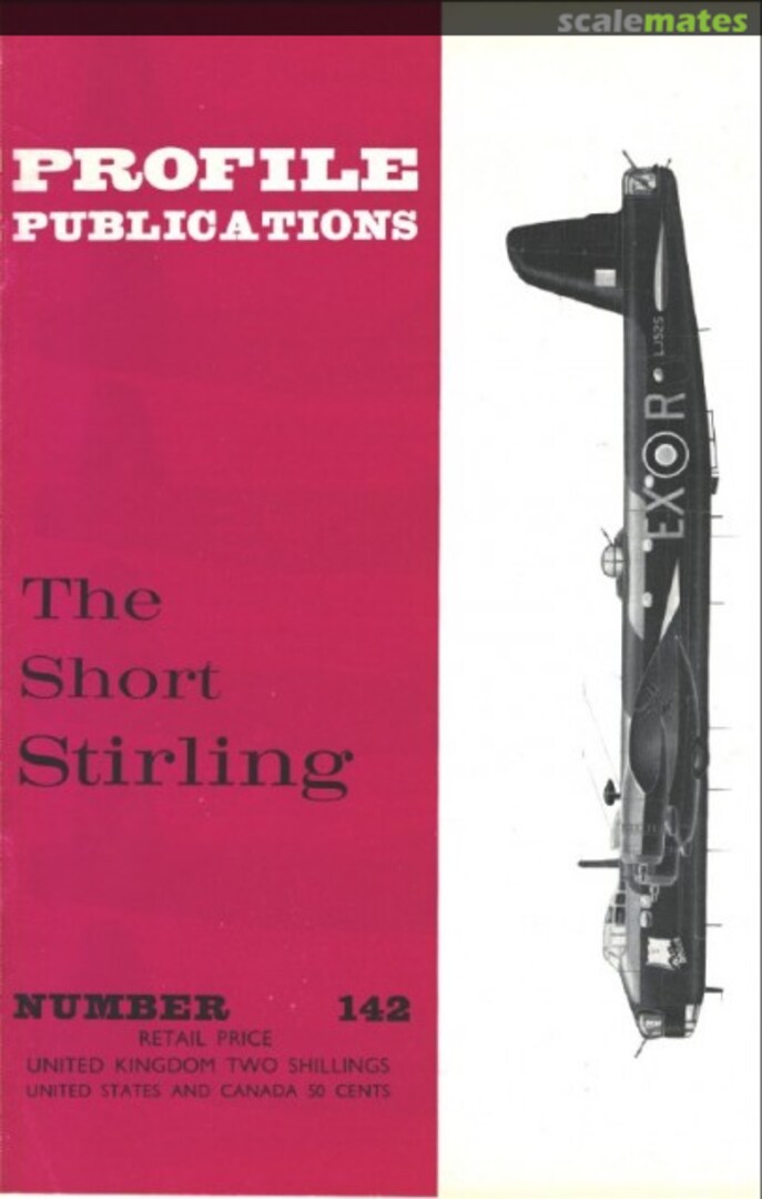 Cover The Short Stirling 142 Profile Publications Cover The Short Stirling 142 Profile Publications