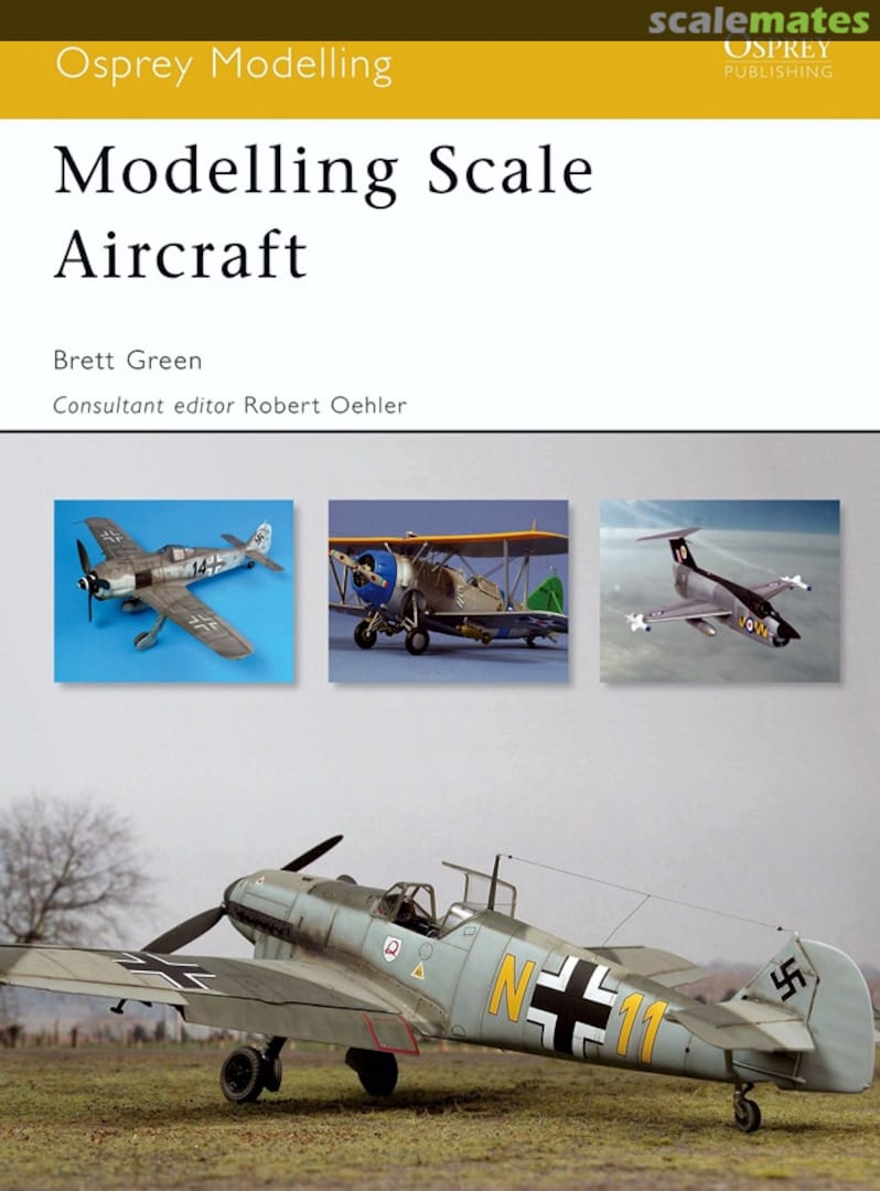 Cover Modelling Scale Aircraft 41 Osprey Publications Cover Modelling Scale Aircraft 41 Osprey Publications