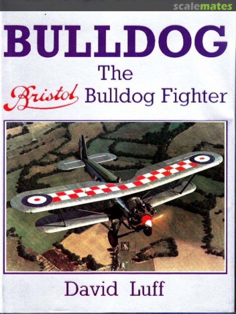 Cover Bulldog. The Bristol Bulldog Fighter Airlife Cover Bulldog. The Bristol Bulldog Fighter Airlife