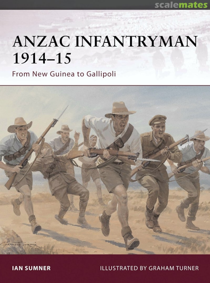 Cover ANZAC Infantryman 1914–15 155 Osprey Publications Cover ANZAC Infantryman 1914–15 155 Osprey Publications