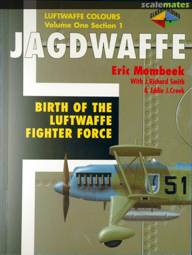 Cover Jagdwaffe Vol. 1 Sect. 1 Classic Publications Cover Jagdwaffe Vol. 1 Sect. 1 Classic Publications