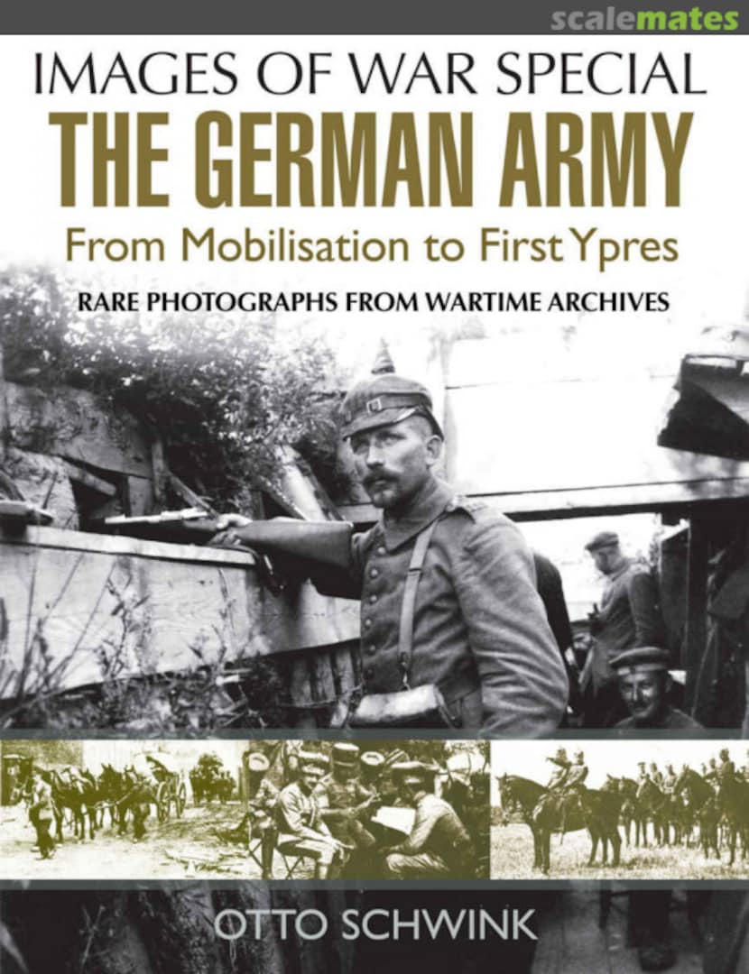 Cover The German Army from Mobilisation to First Ypres Pen & Sword Cover The German Army from Mobilisation to First Ypres Pen & Sword
