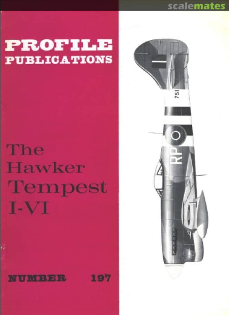 Cover The Hawker Tempest I-VI 197 Profile Publications Cover The Hawker Tempest I-VI 197 Profile Publications