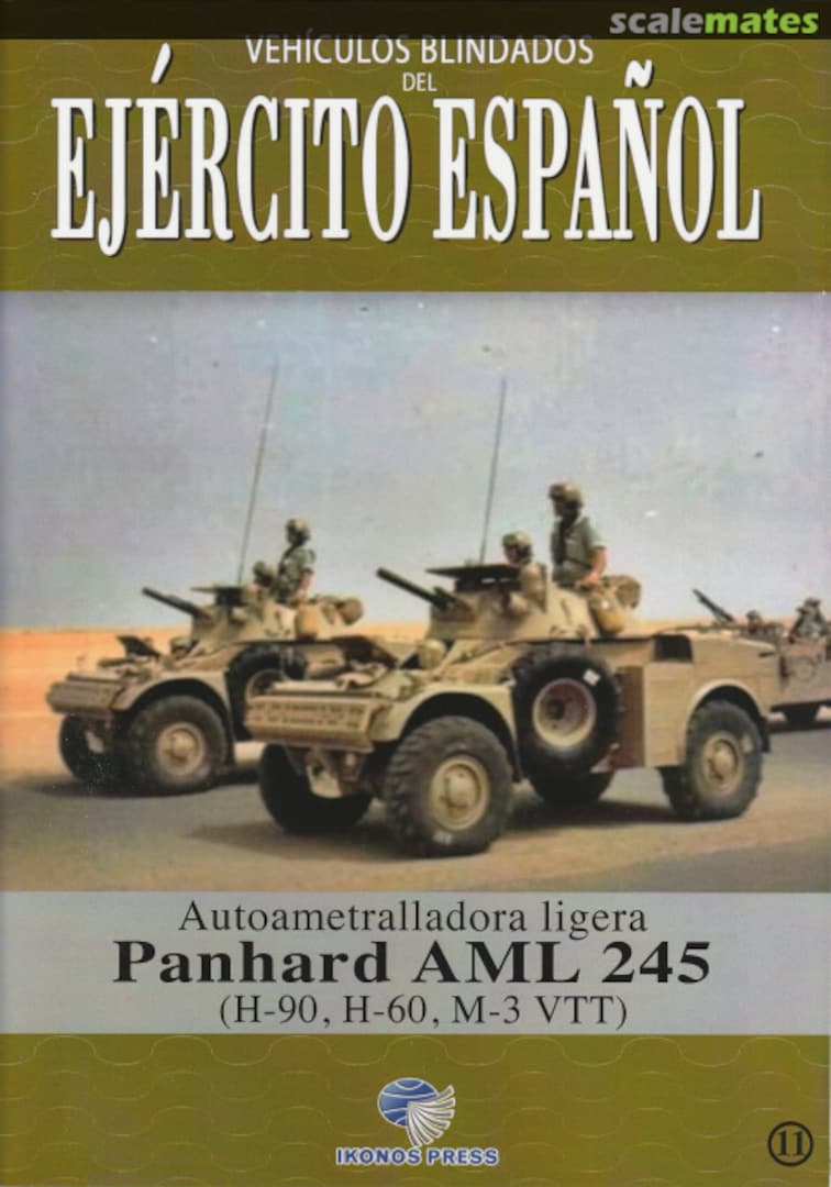 Cover Autoametralladora ligera Panhard AML 245 11 IKONOS PRESS Cover Autoametralladora ligera Panhard AML 245 11 IKONOS PRESS