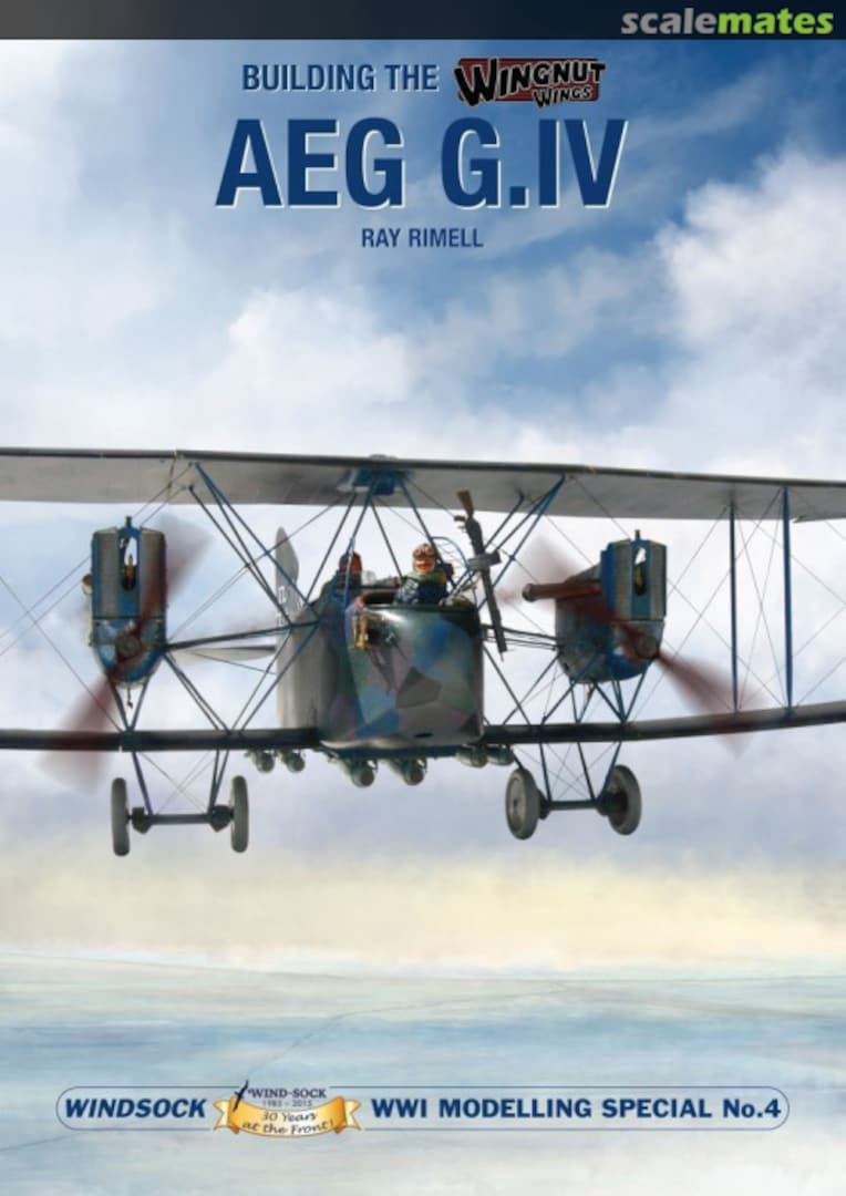 Cover BUILDING THE WINGNUT WINGS AEG G.IV 4 Cover BUILDING THE WINGNUT WINGS AEG G.IV 4