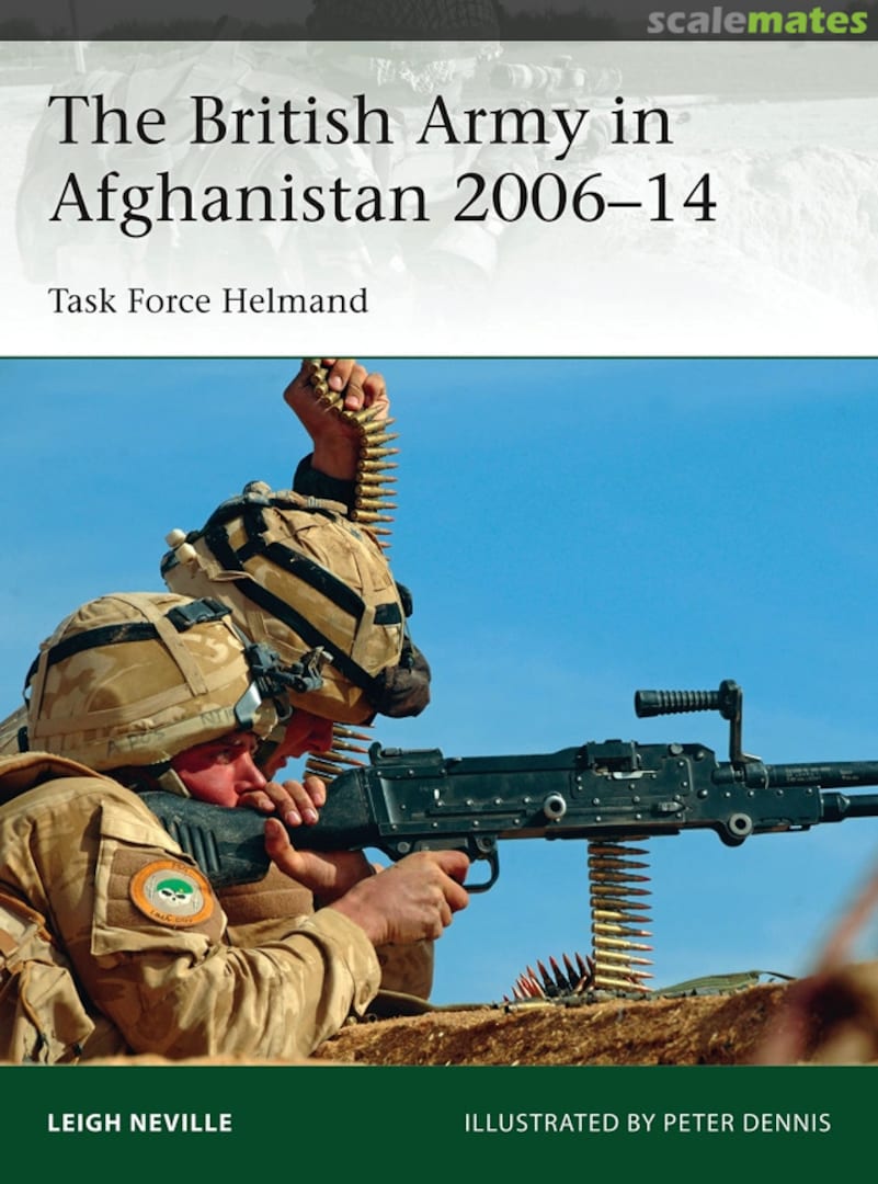 Cover The British Army in Afghanistan 2006–14 205 Osprey Publications Cover The British Army in Afghanistan 2006–14 205 Osprey Publications