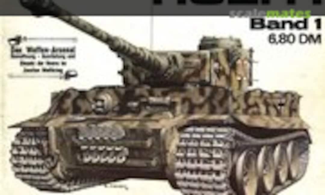 Tiger I (Podzun-Pallas-Verlag Band 1) Tiger I (Podzun-Pallas-Verlag Band 1)