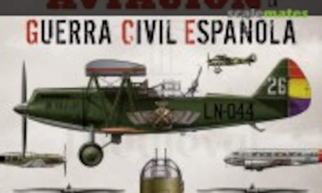 La Aviación en la Guerra Civil Espaňola (Susaeta ) La Aviación en la Guerra Civil Espaňola (Susaeta )