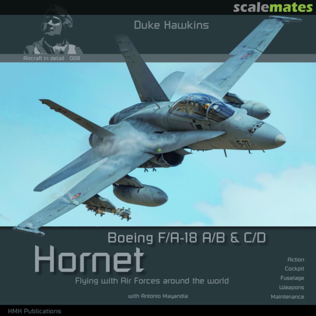 Cover Boeing F/A-18 A/B & C/D Hornet 008 HMH Publications Cover Boeing F/A-18 A/B & C/D Hornet 008 HMH Publications