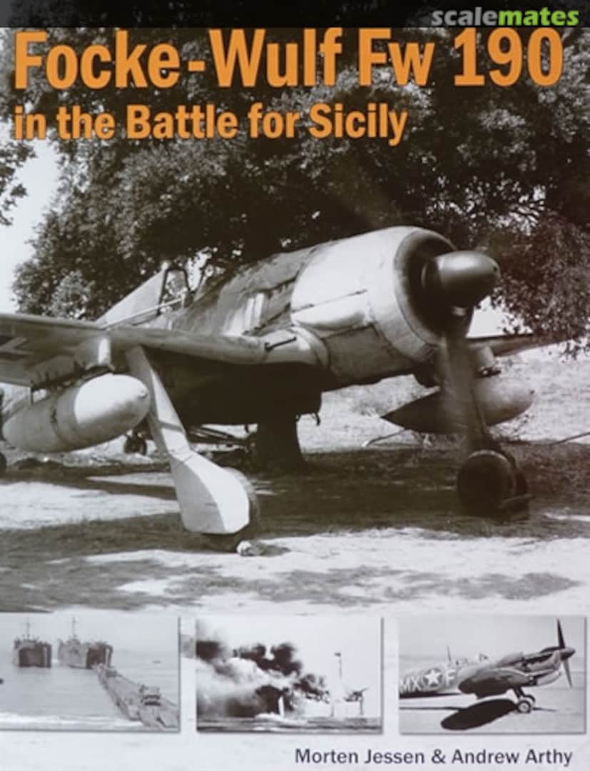 Cover Focke-Wulf Fw 190 in the Battle for Sicily Air War Publications Cover Focke-Wulf Fw 190 in the Battle for Sicily Air War Publications
