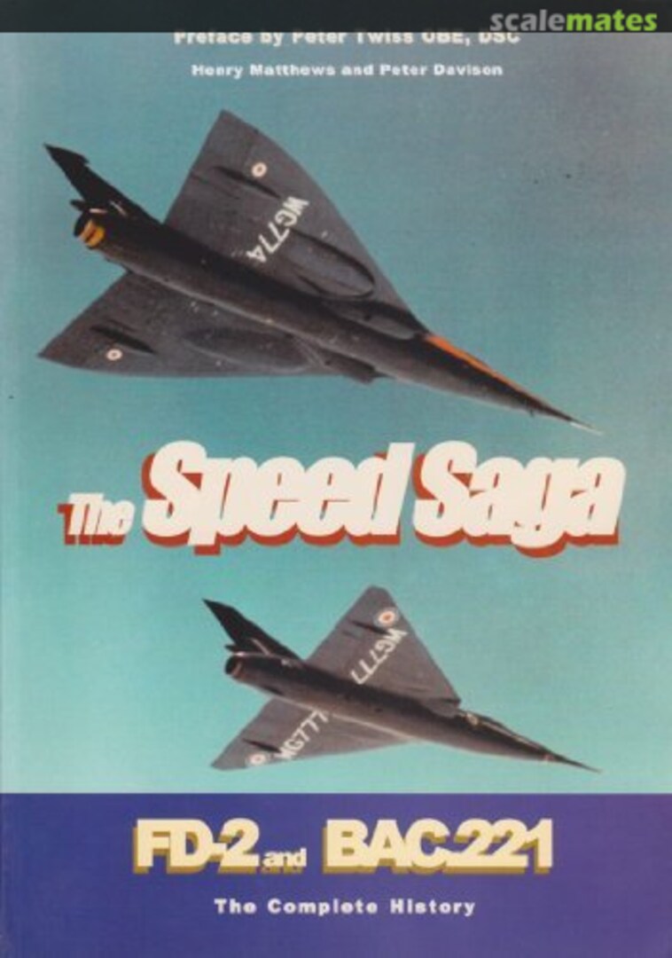 Cover The Speed Saga: FD-2 and BAC.221 6 HPM Publications