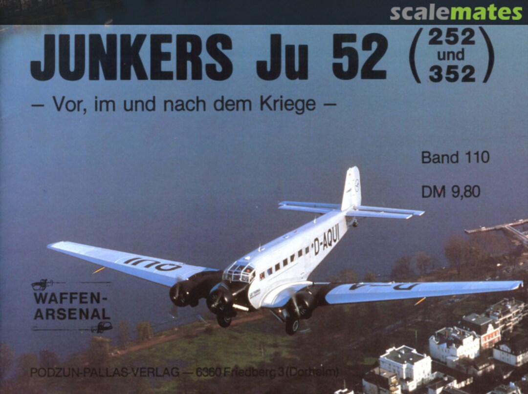 Cover Junkers Ju 52 (252 und 352) Band 110 Podzun-Pallas-Verlag Cover Junkers Ju 52 (252 und 352) Band 110 Podzun-Pallas-Verlag