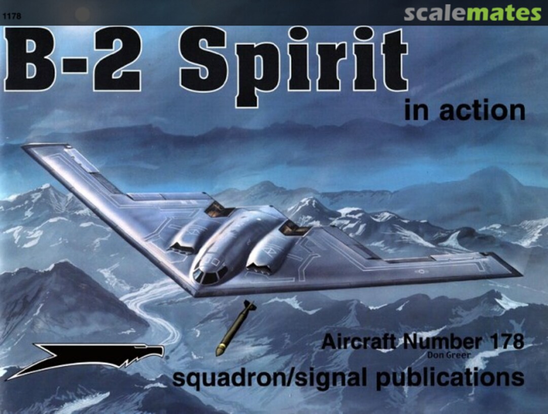 Cover B-2 Spirit 1178 Squadron/Signal Publications Cover B-2 Spirit 1178 Squadron/Signal Publications
