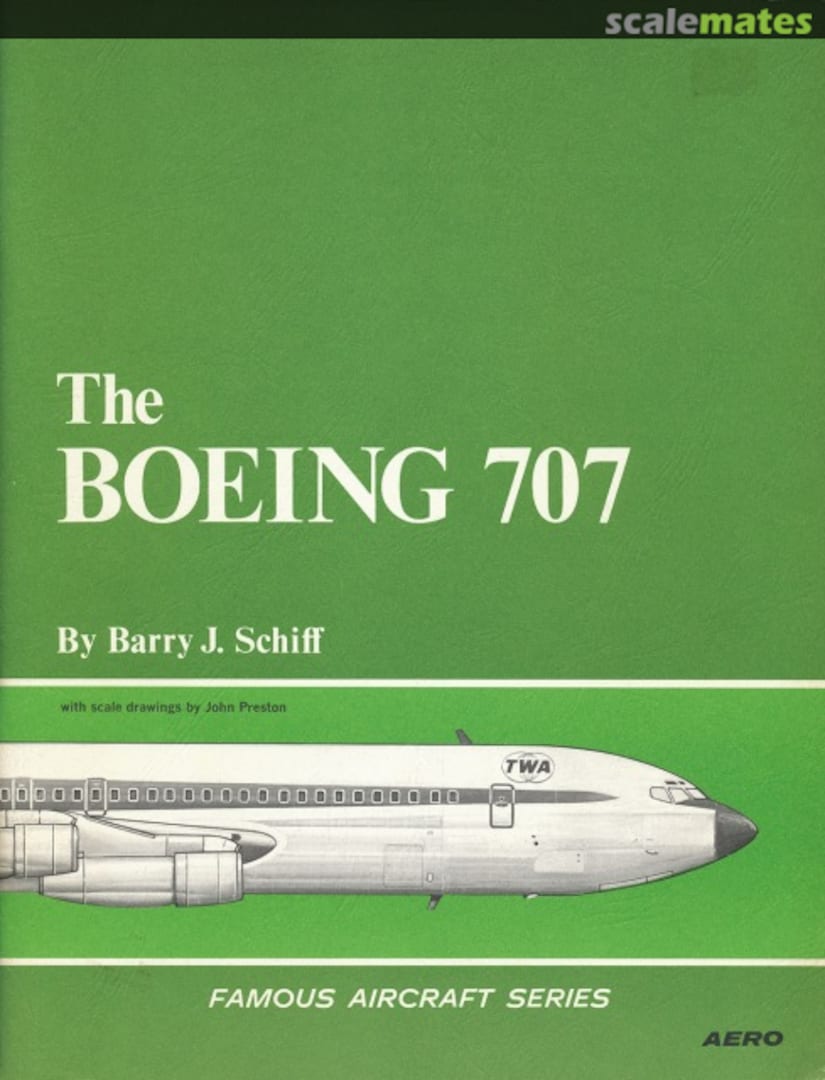 Cover The Boeing 707 Aero Publishers Cover The Boeing 707 Aero Publishers