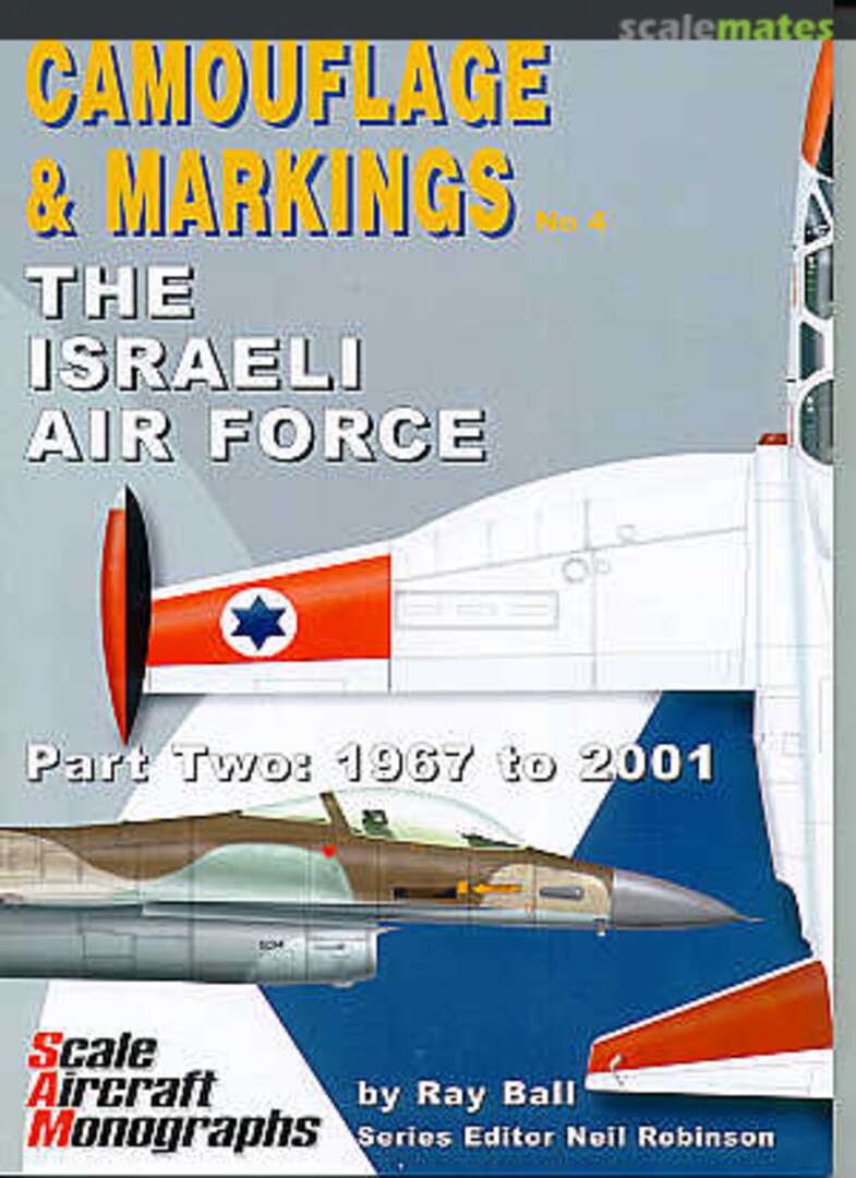 Cover The Israeli Air Force Part Two 1967-2001 4 Guideline Publications Cover The Israeli Air Force Part Two 1967-2001 4 Guideline Publications