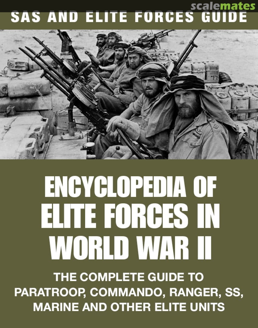 Cover Encyclopedia of Elite Forces in World War II Amber Books Ltd Cover Encyclopedia of Elite Forces in World War II Amber Books Ltd