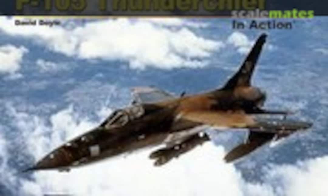 Republic F-105 Thunderchief (Squadron/Signal Publications 10241)