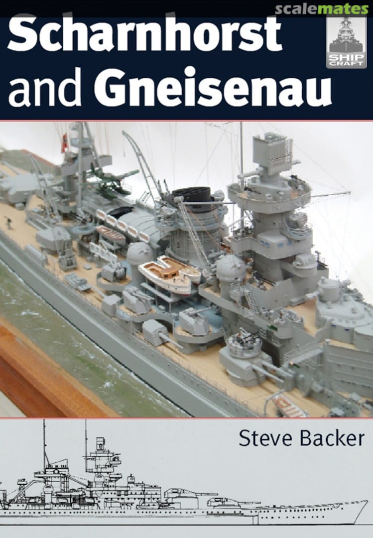 Cover Scharnhorst and Gneisenau 20 Seaforth Publishing Cover Scharnhorst and Gneisenau 20 Seaforth Publishing