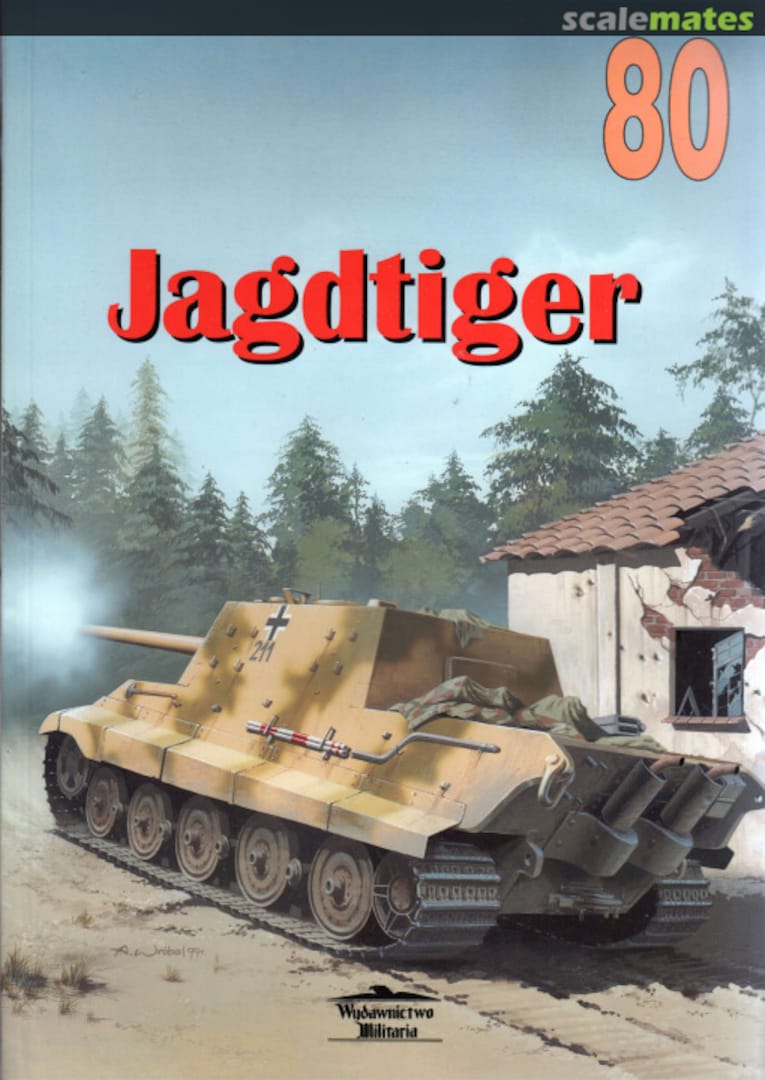 Cover Jagdtiger 80 Wydawnictwo Militaria Cover Jagdtiger 80 Wydawnictwo Militaria