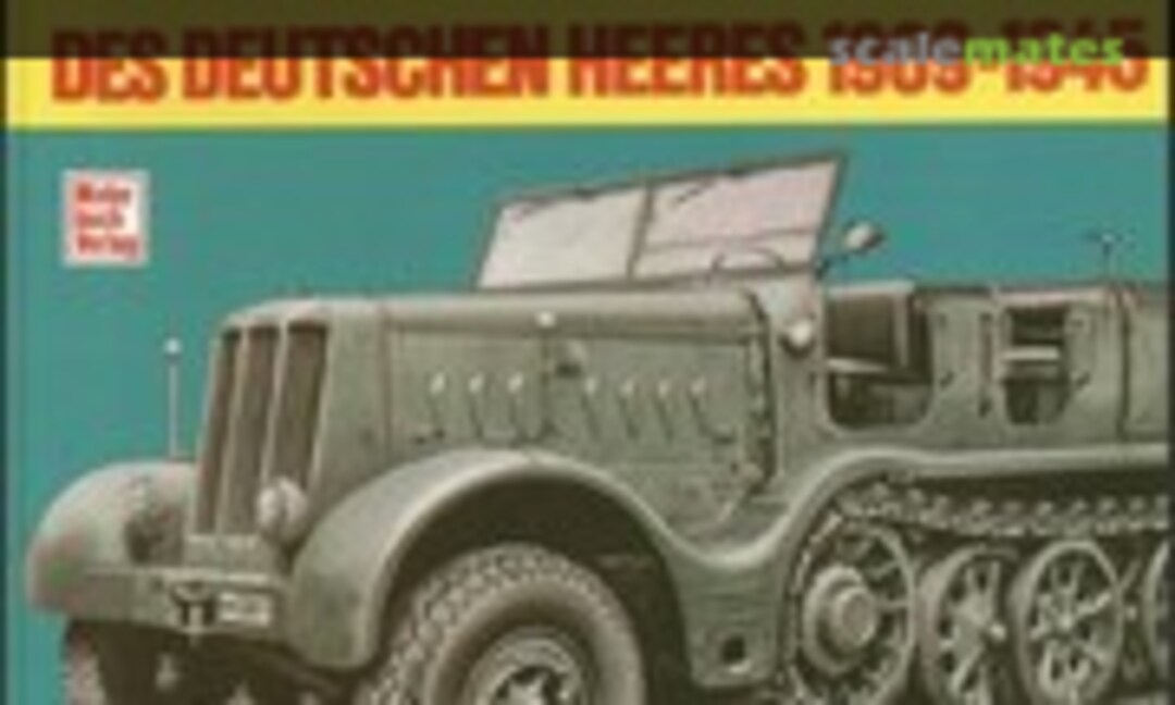 Die Halbkettenfahrzeuge (Motorbuch Verlag 6)