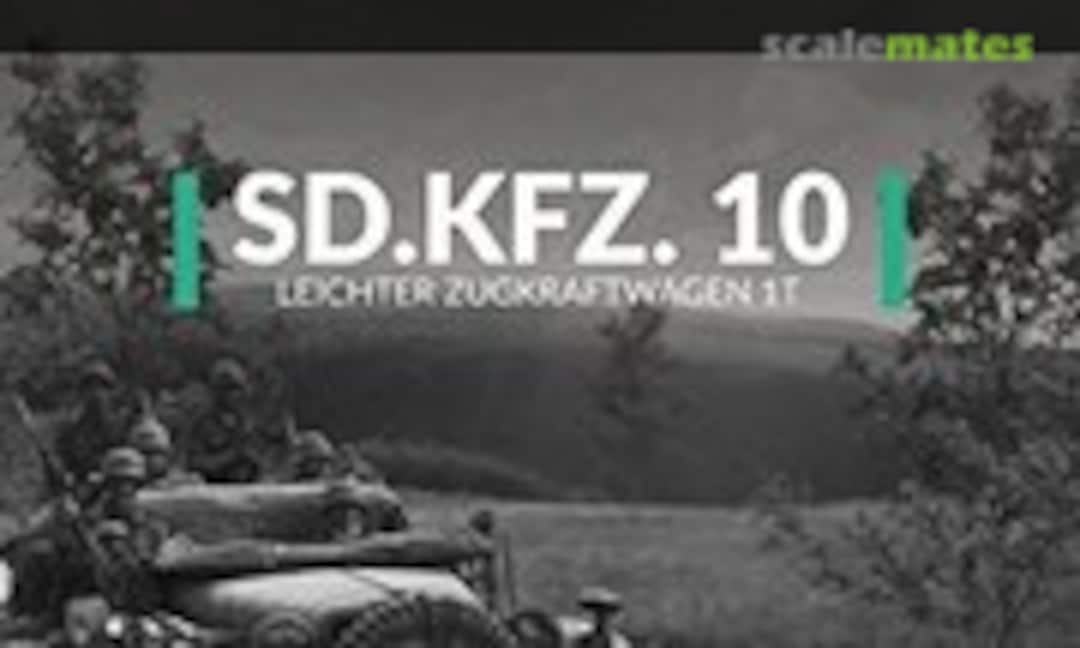 Sd.Kfz. 10 (MMP Books 5)
