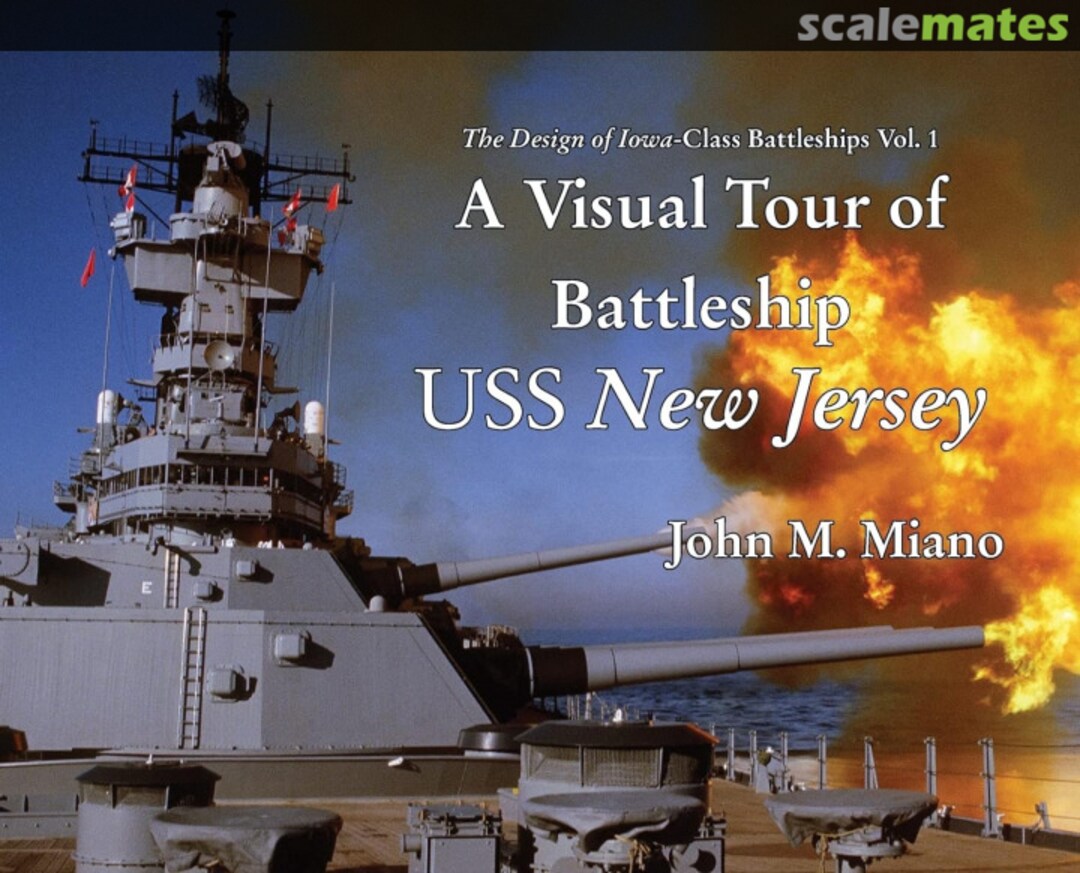 Cover A Visual Tour of Battleship USS New Jersey 1 Self-published Cover A Visual Tour of Battleship USS New Jersey 1 Self-published