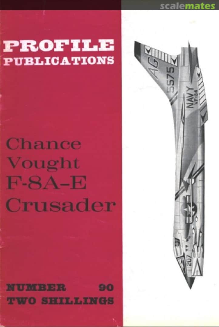 Cover Chance Vought F-8A-E Crusader 90 Profile Publications